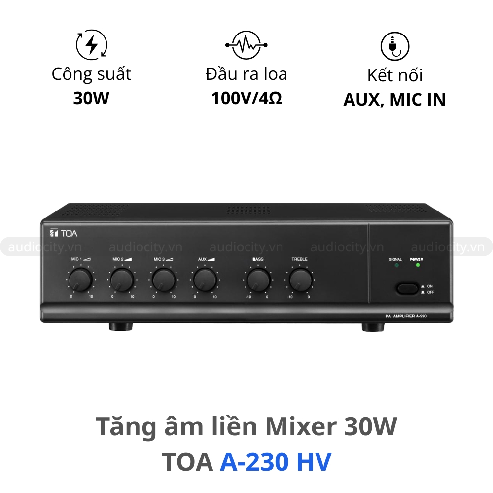 Tăng Âm Liền Mixer 30W TOA A-230 HV chính hãng
