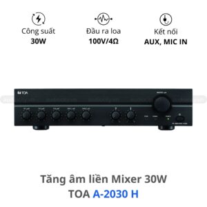Tăng âm liền mixer Toa A-2030 H chính hãng