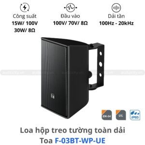 Loa Treo Tường Toàn Dải Kháng Nước TOA F-03BT-WP-UE