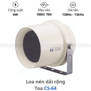 Loa nén dải rộng Toa CS-64 chính hãng