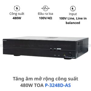 Tăng Âm mở rộng TOA P-3248D-AS chính hãng