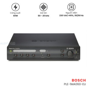 Amply Bosch PLE-1MA060-EU Chính Hãng - Mixer Amplifier 60W